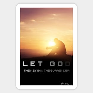 LET GO LET GOD Sticker